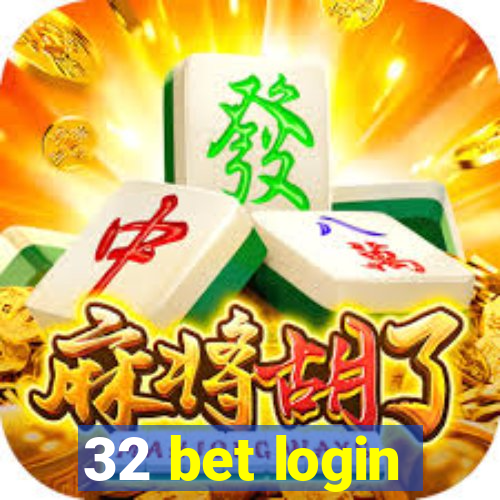 32 bet login